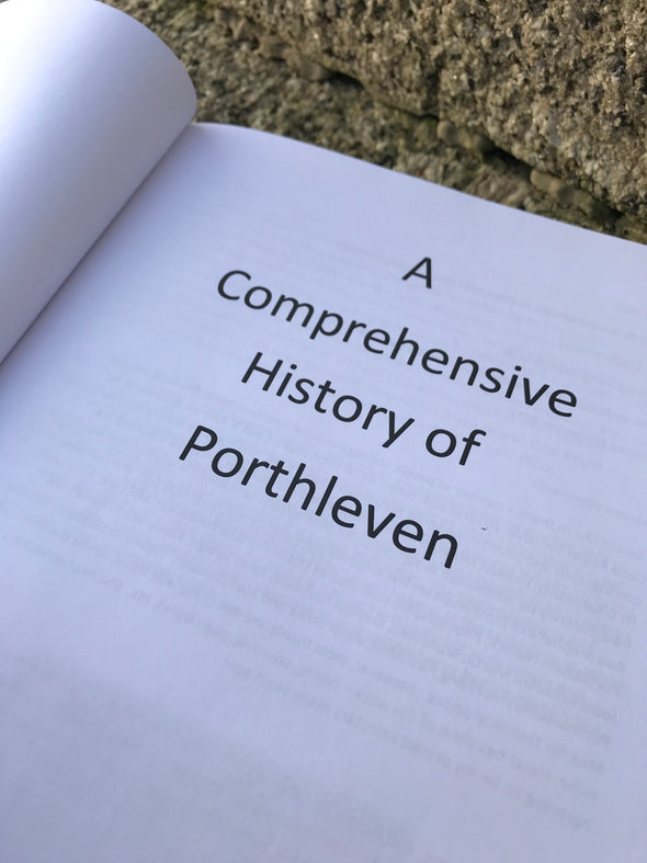 A Comprehensive History of Porthleven